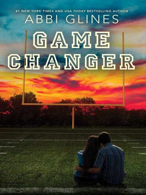 Title details for Game Changer by Abbi Glines - Wait list